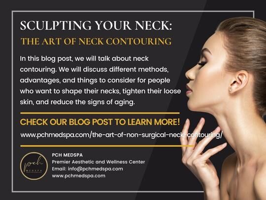 PCHMedSpa's tweet photo. 🌟 Elevate your neck game with the art of neck contouring! Stay tuned for our upcoming blog post, where we delve into different methods to redefine your neck's beauty and reduce the signs of aging. Your neck deserves to shine! 💎 #NeckContouring #YouthfulNeck #StayTuned, https://t.co/GMf07IwSGA