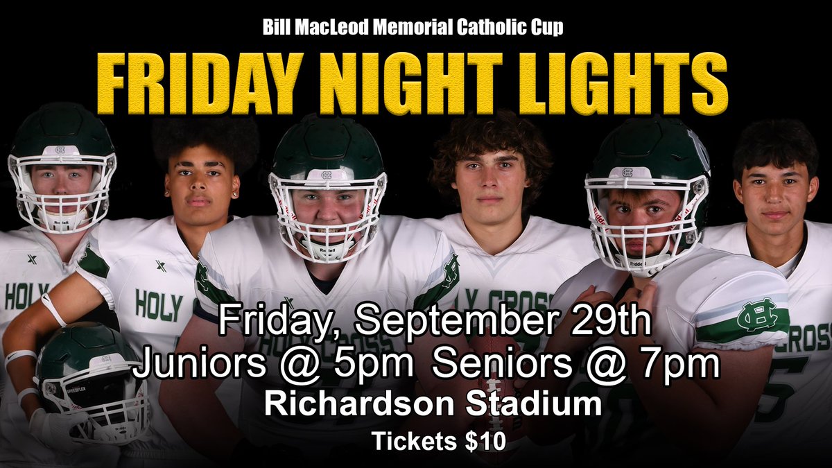 <a href="/HolyCross_FB/">Holy Cross Football</a> is ready 🏈
Join us this Fri. Sept 29th for “Friday Night Lights” as HC takes on RND for the Bill MacLeod Memorial Catholic Cup. Juniors at 5pm &amp; Seniors at 7pm. Tickets on sale beginning Tuesday in the HC foyer. Cash or Debit. #WeAreHC #wethewest <a href="/Gr33nArmy/">Holy Cross Athletics</a> 💚🤍
