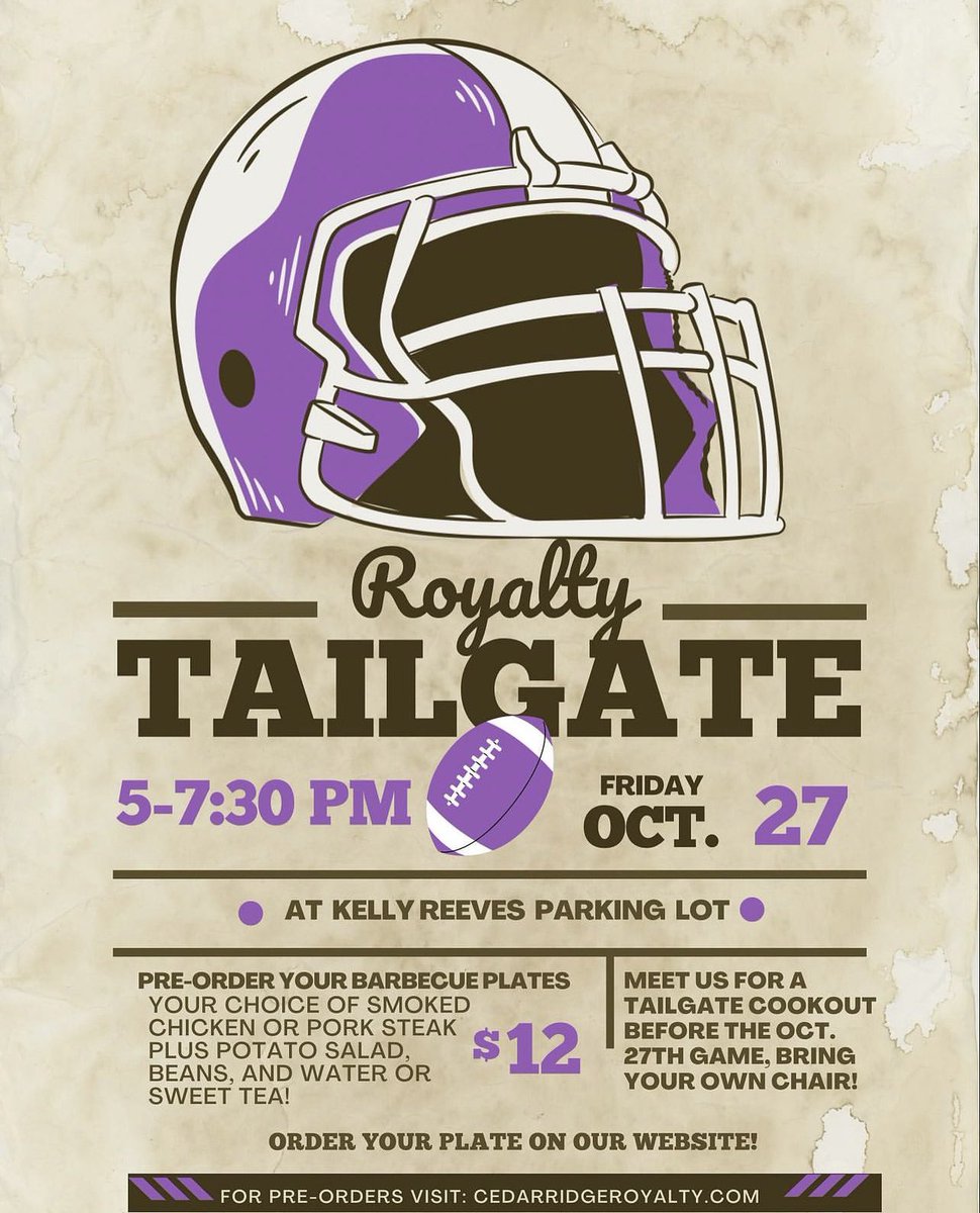 Support Royalty by pre-ordering a barbecue plate for our October 27th tailgate! All plates are $12, you can pick up your plate in the parking lot at Kelly Reeves Stadium. Please bring your own chair!🏈✨
