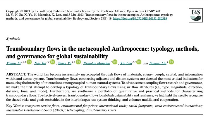 Xin (Shane) Lan | 蓝鑫 (@shaneresearch) on Twitter photo 🎉 Thrilled to share our latest work in Ecology & Society! Proud to be part of the team led by Dr. Jianguo Liu and Dr. Yingjie Li <a href="/Yingjie4Science/">Yingjie Li</a>. We've delved deep into transboundary flows, establishing a unifying typology after extensive review. Utilizing metacoupling 🎉 Thrilled to share our latest work in Ecology & Society! Proud to be part of the team led by Dr. Jianguo Liu and Dr. Yingjie Li <a href="/Yingjie4Science/">Yingjie Li</a>. We've delved deep into transboundary flows, establishing a unifying typology after extensive review. Utilizing metacoupling