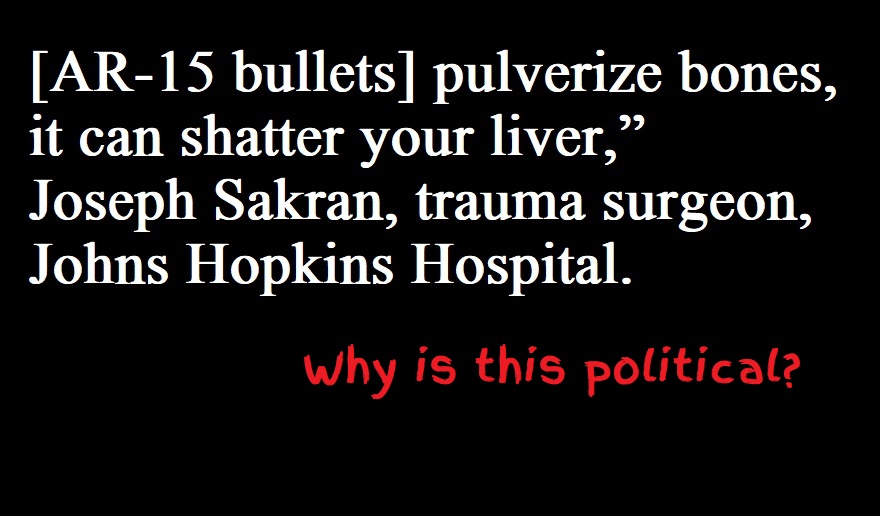Why is banning the preferred weapon of school shooters political?