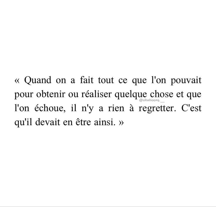 citationsagesse's tweet photo. Il n'y a rien à regretter. https://t.co/lZIJok1s4g