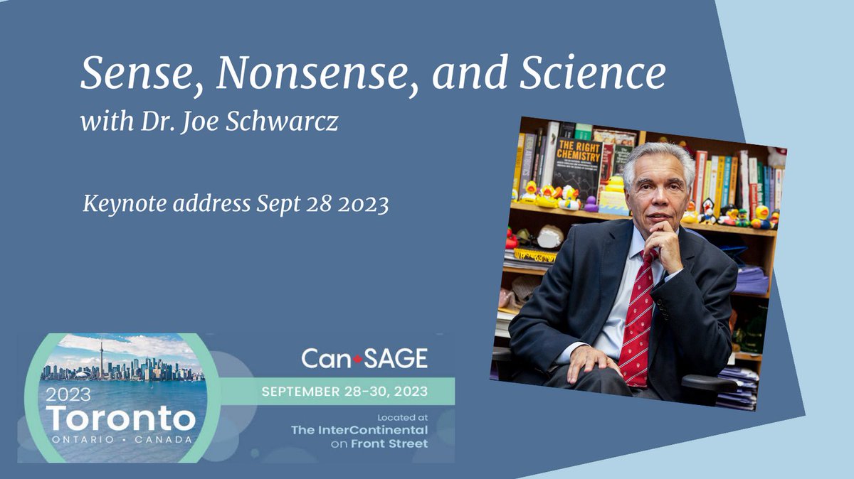 Don't miss our keynote speaker, Dr. Joe Schwarcz, Director of the McGill Office for Science and Society at #CanSAGE2023! Yet to register? There is still time! cansage.org/2023-annual-co…