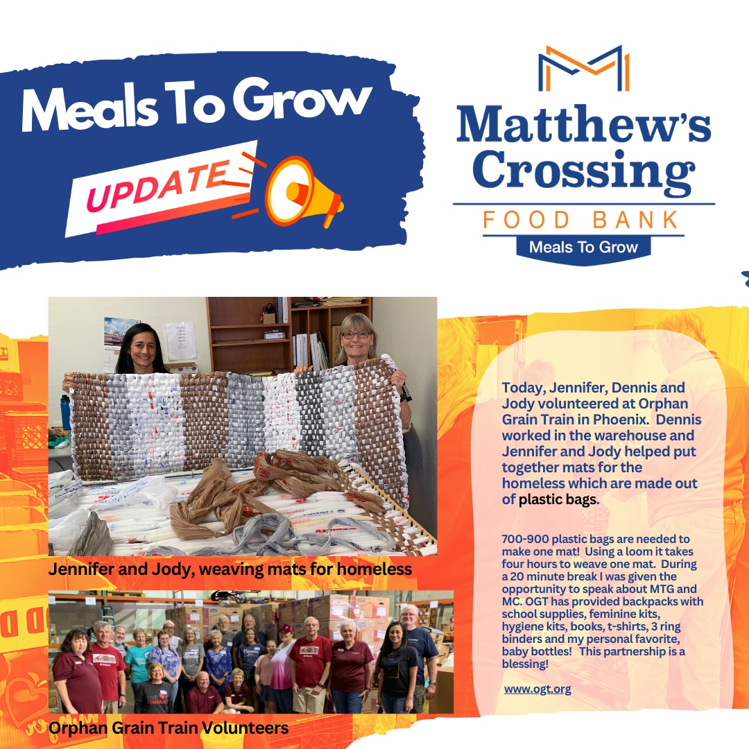 Today, Jennifer, Dennis and Jody volunteered at Orphan Grain Train in Phoenix.  Dennis worked in the warehouse and Jennifer and Jody helped put together mats for the homeless which are made out of plastic bags.