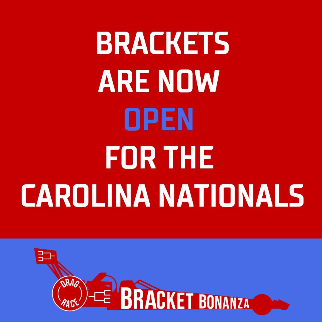 ‼️Brackets are now open for the Carolina Nationals! Players have from now until 11am EST to make their picks. Good luck guessing! 🏎️

dragracebracketbonanza.com