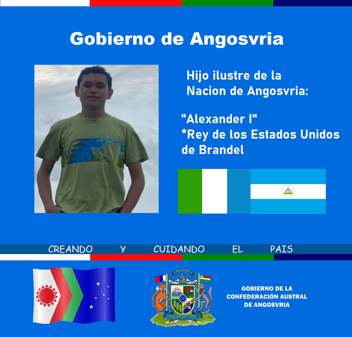 Gobiernofedera4's tweet photo. Gobierno de Angosvria:
El Rey Gustavo I de Angosvria ha declarado a don @AlexanderQ56241 de los Estados Unidos de Brandel como hijo ilustre de nuestro pais como pionero de apoyo a nuestro pais y poir nuestro gobierno desde nuestro inicio.
#Angosvria #Micronations #Brandel https://t.co/lZC2FqZntP