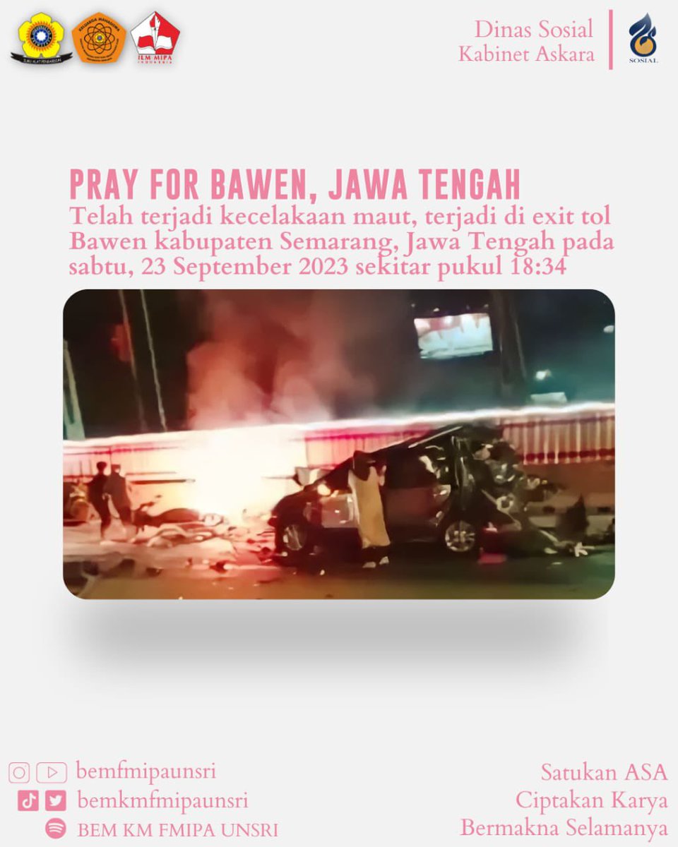 [PRAY FOR BAWEN, JAWA TENGAH]

Innalillahi Wa Innailahi Roji'un

Terjadi Kecelakaan maut terjadi di exit Tol Bawen Kabupaten Semarang, Jawa Tengah pada Sabtu (23/9/2023) pukul 18.34 WIB. Total korban tewas mencapai empat orang juga 7 orang luka berat &amp; 11 orang luka ringan.