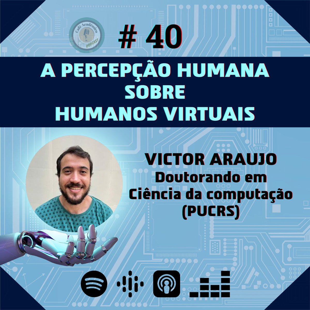 Victor Araujo, Doutorando em Ciência da Computação (PUCRS), fala sobre como percebemos e reagimos em relação a seres virtuais e robóticos.
OUÇA O EPISÓDIO COMPLETO NAS PLATAFORMAS DIGITAIS
#robô #robot #valedaestranheza #assistentevirtual #alexa