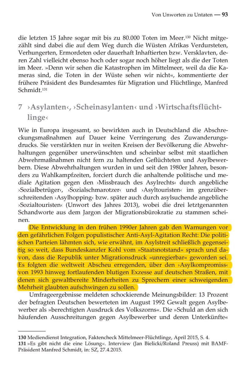 Den 'Asylkompromiss' von 1993 als ein Vorbild zu zitieren, ist schon eine ganz besondere Art der Geschichtsvergessenheit. Ich empfehle K.J. Bades großen Vortrag zum 25. des IMIS: Von Unworten zu Untaten, IMIS-Beiträge 48 (2016).