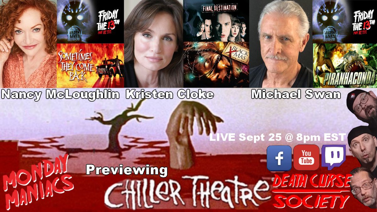 DeathCurseSoc's tweet image. On the next Monday Maniacs, we will have special guests Nancy Jean Mcloughlin, Kristen Cloke, and Michael Swan. They will be attending Chiller Theatre convention in NJ October 27-29. Join us and ask your questions!
#nancyjeanmcloughlin #kristencloke #michaelswan #chillertheatre