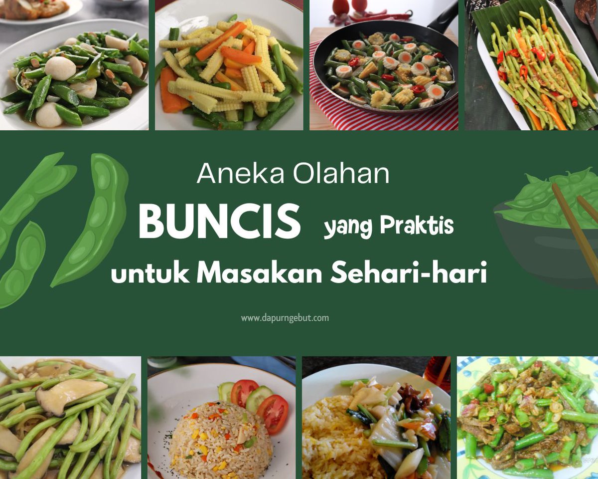 Aneka Olahan Buncis yang Praktis untuk Masakan Sehari-hari dapurngebut.com/2023/09/aneka-…
#newblogpost #blogdapurngebut #tipsmasak #indonesianfood