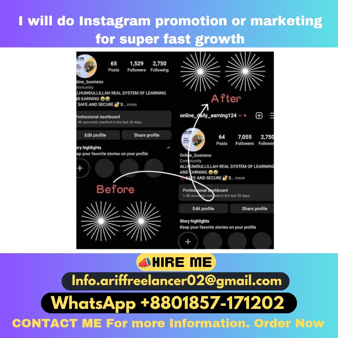 Ariful Islam Raj (@helloarif02) on Twitter photo Welcome📣 to my Instagram marketing and promotion with organic growth service.
1️⃣ E-mail - Info.ariffreelancer02@gmail.com
2️⃣ Whatsapp : +8801857-171202
#Instagrammarketing #InstagramPromotion #socialmediamanager #Instagramgrowth
#organicgrowth Welcome📣 to my Instagram marketing and promotion with organic growth service.
1️⃣ E-mail - Info.ariffreelancer02@gmail.com
2️⃣ Whatsapp : +8801857-171202
#Instagrammarketing #InstagramPromotion #socialmediamanager #Instagramgrowth
#organicgrowth