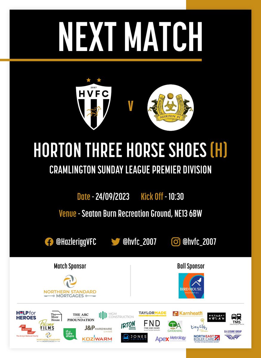 Hazlerigg Victory FC (@hvfc_2007) on Twitter photo ⚽️ Match Day ⚽️
<a href="/HortonfcThree/">Horton FC - Shankhouse</a> @ Home
Match Sponsor: Northern Standard Mortgages
Ball Sponsor: <a href="/birdhouseNCL/">Bird House Properties🐦</a>
#HVFC #Rigg #HVFC ⚽️ Match Day ⚽️
<a href="/HortonfcThree/">Horton FC - Shankhouse</a> @ Home
Match Sponsor: Northern Standard Mortgages
Ball Sponsor: <a href="/birdhouseNCL/">Bird House Properties🐦</a>
#HVFC #Rigg #HVFC