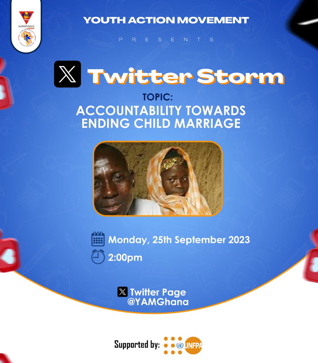 YAMghana's tweet photo. Dear Change-Agents😅, we go again on Monday to raise awareness on Child Marriage. 

As we prepare to commemorate Family Planning week, remember that Child marriage is interlinked with FP. 
#EndChildMarriage 
#GirlsNotBrides 

YAMghana- Join the Action, Protect the Future ‼️ https://t.co/CSAJ1dZIKe