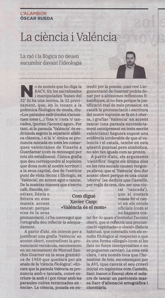 Atra lliçó del mestre <a href="/_OscarRueda_/">Òscar Rueda</a> sobre l’accent de Valéncia. Dona gust estar del costat dels arguments, l’història i la ciència. Com be diu, la raó i la llògica no han de sucumbir davant l’idiologia.