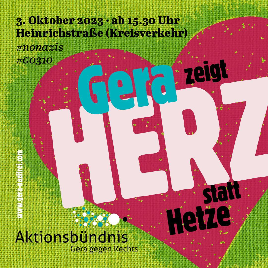 gera_nazifrei's tweet photo. Unter dem Motto „Herz statt Hetze“ gehen wir am 03. Oktober auf die Straße:
🕓Wann? 3.10. - 15:30
📍Wo? Heinrichstraße (Kreisverkehr)
📣Was? Ein gemütliches Beisammensein mit buntem Demozug ab 17 Uhr durch die Stadt.

Mehr Infos: https://t.co/spSDsyiXQh https://t.co/SanQSvGKnY