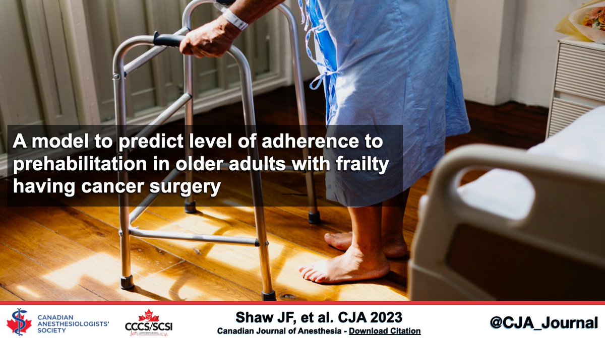 Canadian Anesthesiologists' Society (@casupdate) on Twitter photo A model to predict level of adherence to prehabilitation in older adults with frailty having cancer surgery - Canadian Journal of Anesthesia #CJA #CJA2023 #Anesthesia #Anesthesiology buff.ly/44QHb6W <a href="/juliafshaw/">Julia Frances Shaw</a> <a href="/colinjmccartney/">Colin J.L. McCartney</a> <a href="/glbryson/">Greg Bryson, MD, FRCPC</a> <a href="/mcisaac_d/">Dan McIsaac</a> <a href="/emhladkowicz/">Emily Hladkowicz</a> A model to predict level of adherence to prehabilitation in older adults with frailty having cancer surgery - Canadian Journal of Anesthesia #CJA #CJA2023 #Anesthesia #Anesthesiology buff.ly/44QHb6W <a href="/juliafshaw/">Julia Frances Shaw</a> <a href="/colinjmccartney/">Colin J.L. McCartney</a> <a href="/glbryson/">Greg Bryson, MD, FRCPC</a> <a href="/mcisaac_d/">Dan McIsaac</a> <a href="/emhladkowicz/">Emily Hladkowicz</a>