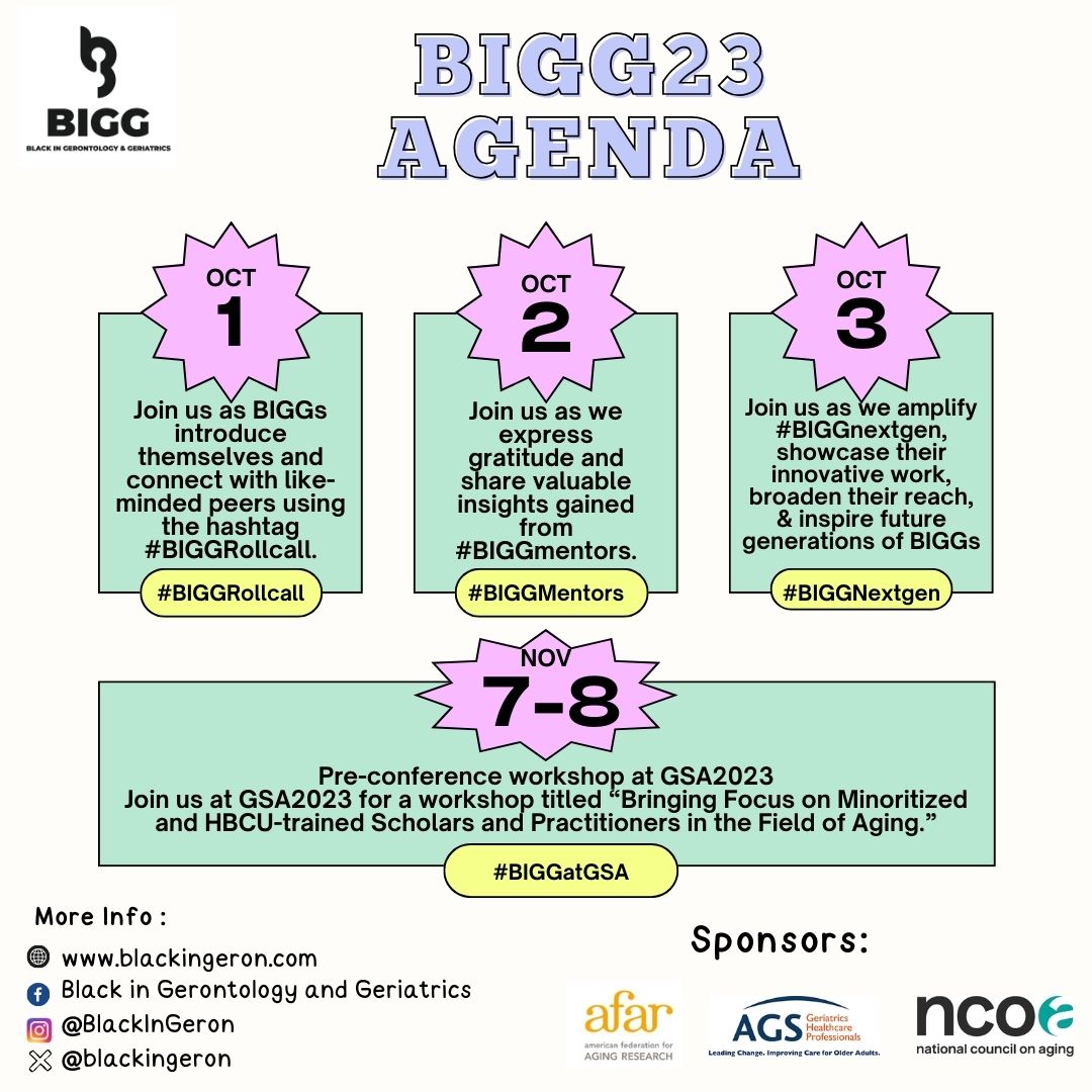 🗣️ Please retweet & share. The agenda for BIGGWeek23 is out! Also, if you or your organization is interested in being part of #BIGG23, pls note that we're still accepting sponsorship. @DiverseGero @BlakGerontology @NCBA1970 @ManlyEpic @QOL4olderadults @beyoung40 @rolandjthorpe