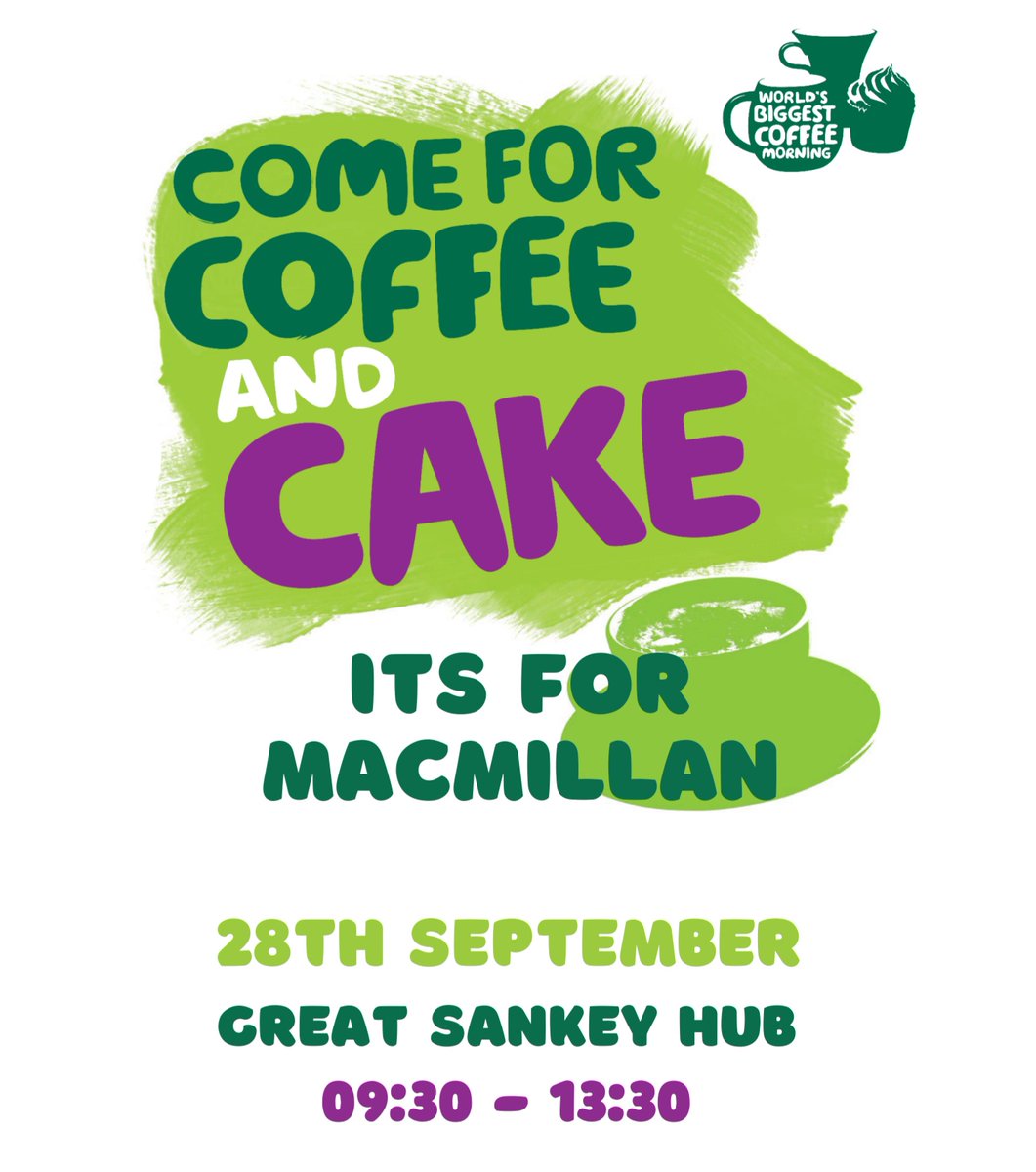 Join us at Great Sankey Hub on Thu 28th September (9.30-1.30pm) for a Macmillan Coffee Morning.
All welcome!