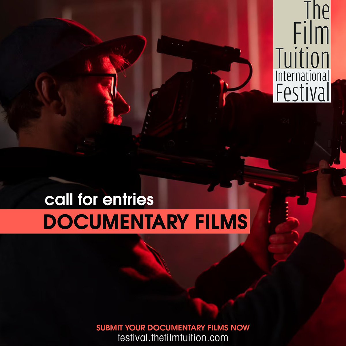 #CALLFORENTRIES 
#DOCUMENTARY #FILMS

#Submit your #FILM now 
festival.thefilmtuition.com

#filmfest #filmfestival #filmfestivals #shortfilms #documentaries #animations #animators #filmmakers #filmmaker #filmmakerslife #filmfestivallife #animator #festival #producer #producers