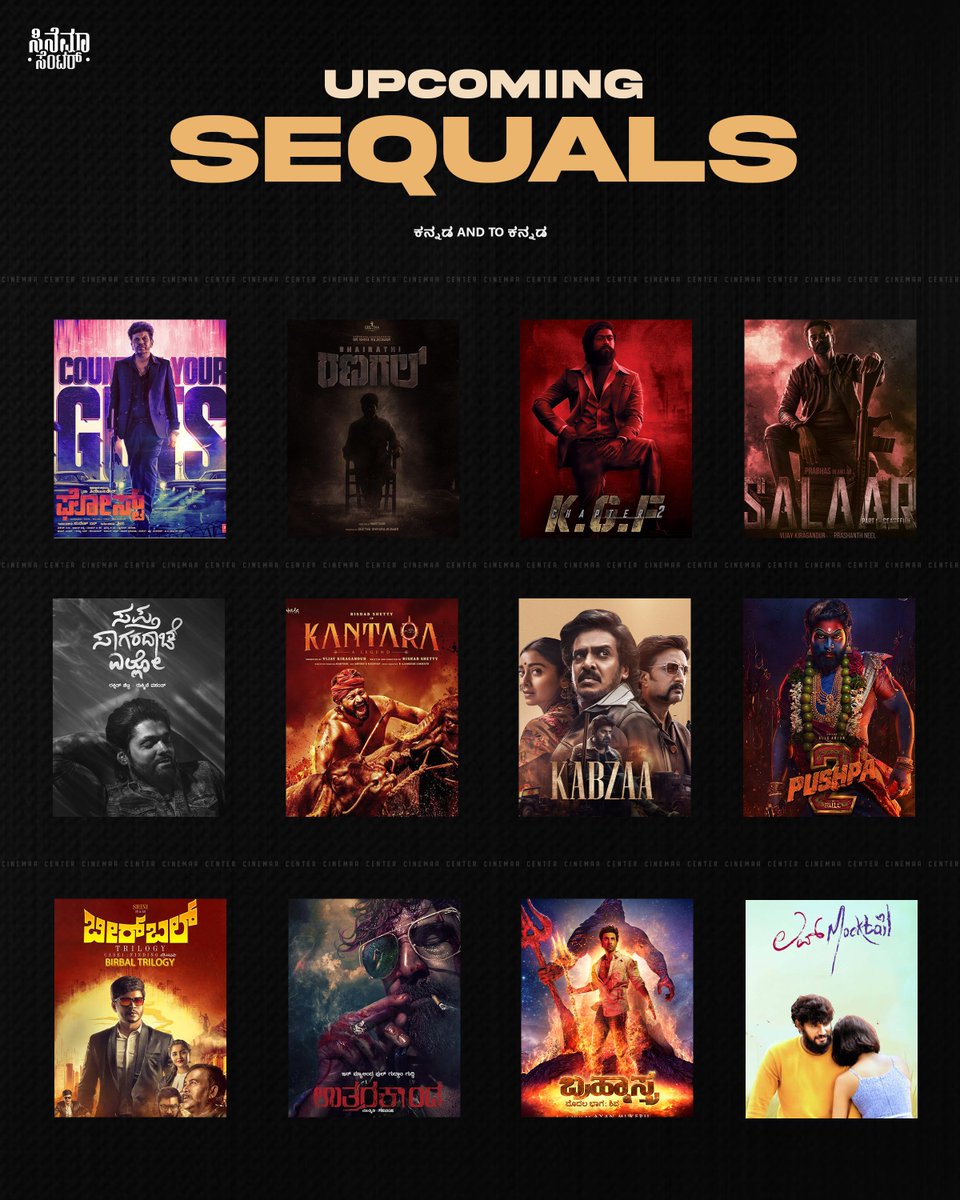 cinemaacenter1's tweet photo. Upcoming Sequels of Kannada films & dubbed
#ghost #bhairatiranagal #kgf #salaar #kabzaa #birbal #pushpa #sse #uttarakanda #Brahmastra #lovemocktail #thothapuri #goodhachari2 #rrr #hhb #sanjuwedsgeetha2 #chandramukhi2 #kantara https://t.co/m6NlZ34FeW