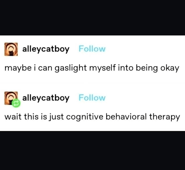 borderpdragon's tweet photo. gaslighting or CBT? #bpdtwt https://t.co/to9GNwF071