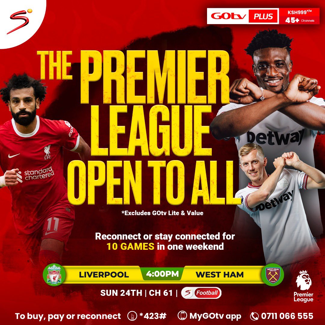 kilundeezy's tweet photo. Wadau pale premier league do you think Liverpool italima westham?To catch all this action tune in to Ch 61 pale kwa GOtv ujichekie mambo live. https://t.co/JN6QNcIIY2
Download #MyGOtv App or Dial β³423# to get connected for only KES 999. #GOtvOpenWeekend https://t.co/Q6iLH8Hox7