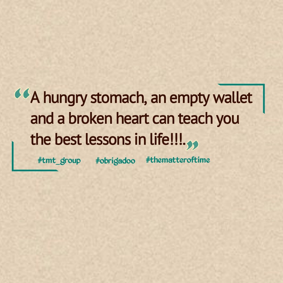 A Hungry Stomach, An Empty Pocket And A Broken Heart Teach You The Most  Valuable Lessons In Life Pictures, Photos, and Images for Facebook, Tumblr,  Pinterest, and Twitter, image size:1200x1200