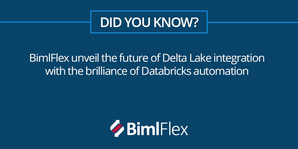 Did you know #BimlFlex brings the future to you today with #DeltaLake integration via #Databricks Automation? #biml