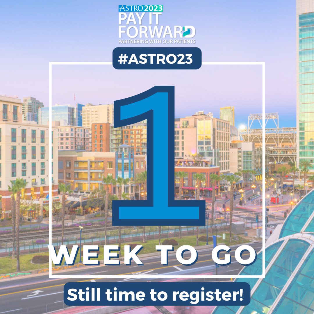 We are one week away from the #ASTRO23 Annual Meeting &amp; there is still time to register! Register today: ow.ly/Ov2Y50POm10
