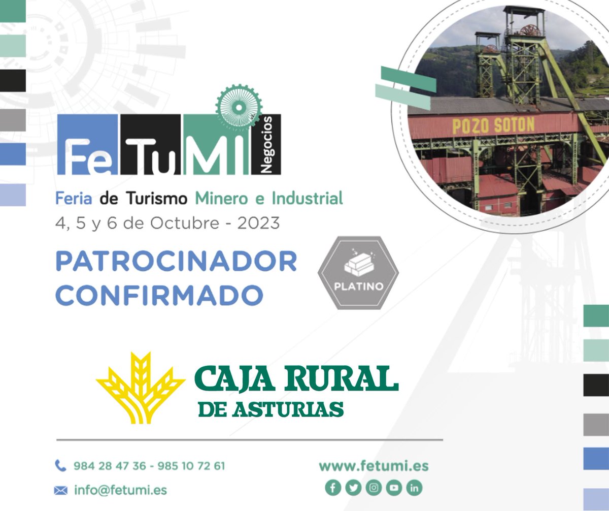 ¡Saludamos y agradecemos por todo su apoyo a <a href="/CRASTURIAS/">Caja Rural Asturias</a>, patrocinador oficial con la máxima distinción de la 7ª edición de Fetumi, Feria de Turismo Minero e Industrial! #FetumiNegocios #PatrimonioMinero #TurismoMinero #PatrimonioIndustrial #TurismoIndustrial #Asturias