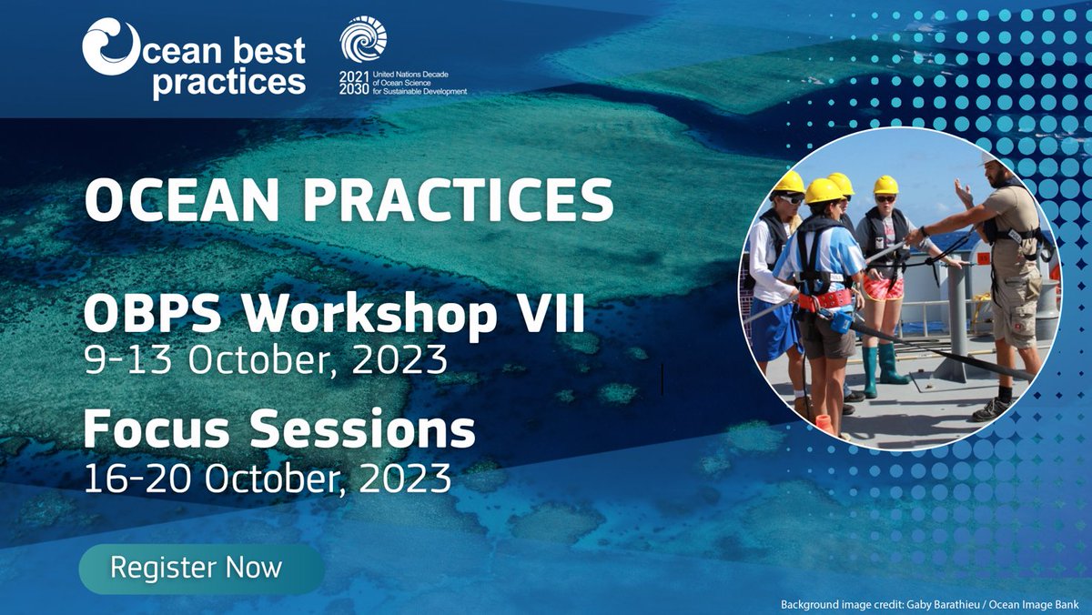 🌊 Humanity’s connection to the #ocean is based on how we act & react to it. The 2023 Ocean Best Practices workshop aims at providing common solutions for the 🔟 #OceanDecade Challenges for collective impact. Registration & agenda are available now! ➡️ ow.ly/O2Tn50POX0O