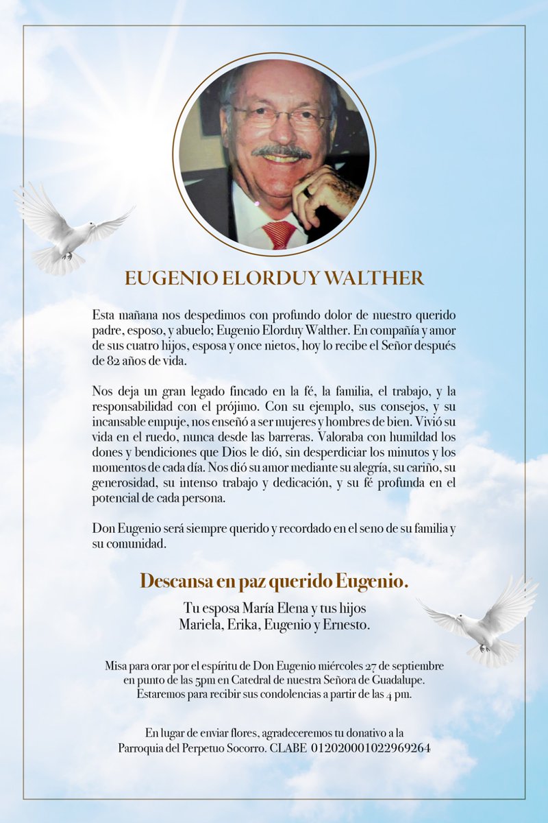 Descansa ahora en paz mi señor padre. Muchas gracias por los mensajes de cariño que ha recibido nuestra familia. Comparto nuestro mensaje ante su partida.