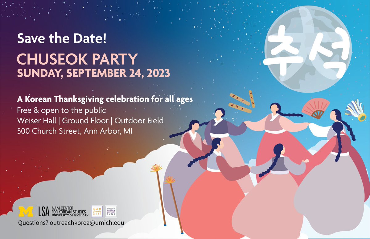 Chuseok is TODAY! Join us at Weiser Hall from 2pm to 4pm for a celebration that will be enjoyable for all ages! 
#umichuseok #umichncks #namcenter #NamCenterforKoreanStudies #KoreanStudies
#한국학센터 <a href="/iiumich/">U-M International Institute</a> <a href="/umichLSA/">U-M College of LSA</a>
