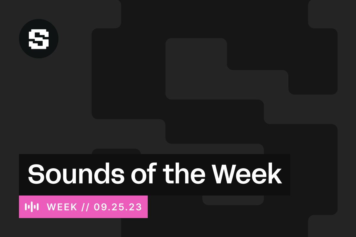 Welcome to Sounds of the Week.

We share viral sounds, top collectors, genesis drops, a featured playlist, and more to help you navigate everything going on at Sound.

Featuring music by Binta and a playlist by <a href="/arella_eth/">$arella</a>
