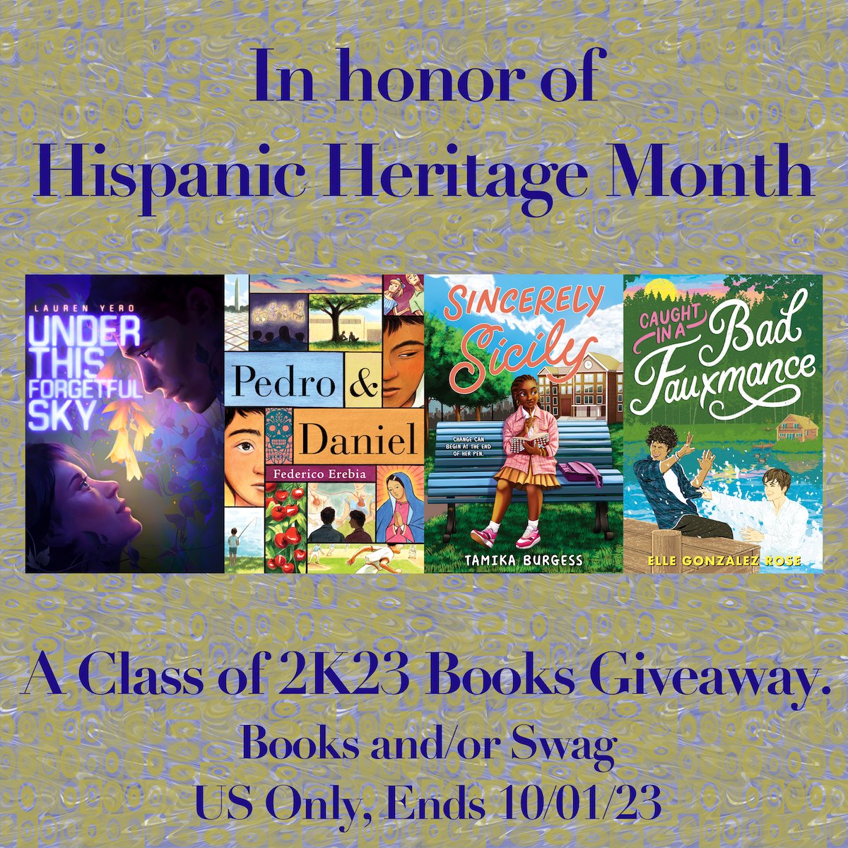 A 🔥 #BookGiveaway 
ONE LUCKY PERSON, FOUR DEBUT BOOKS!  

🔥Follow <a href="/lauren_yero/">Lauren Yero</a> <a href="/FedericoErebia/">FedericoErebia | PEDRO&DANIEL</a> <a href="/TameeksB/">Tamika Burgess</a> <a href="/egonzalezrose/">Elle Gonzalez Rose</a> <a href="/Classof2kBooks/">Class of 2k23 Books</a>

Tag Others for more entries!

#BookTwitter #LibraryTwitter #Giveaway #Giveaways #HispanicHeritageMonth #HispanicHeritage