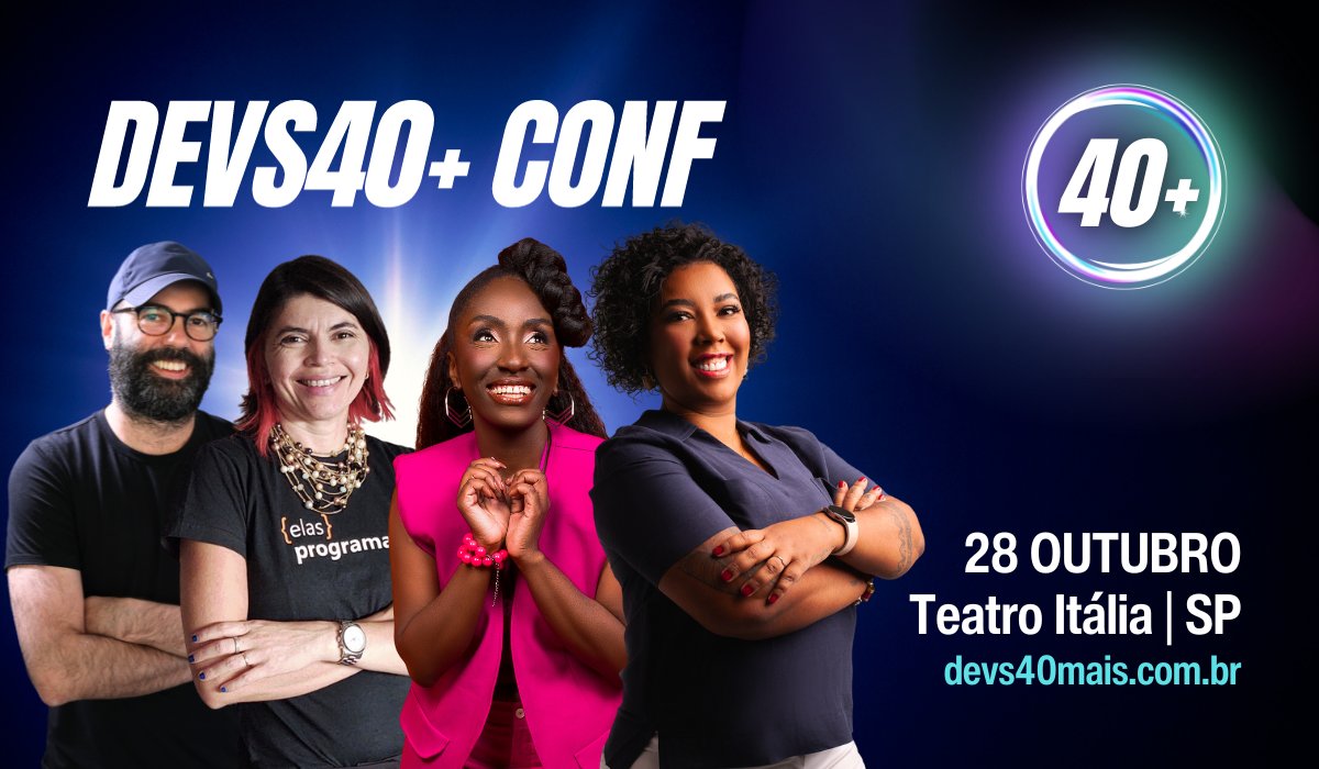 danvitoriano's tweet image. Bom dia pra você que em menos de 20 dias estará no Teatro Itália junto com @NinaSilvaPerfil, @DaniMonteiroDBA, @elasprogramam e comigo para celebrarmos a diversidade geracional! 

Adquira seu ingresso com desconto: devs40mais.eventbrite.com.br

Boa semana!

#devs40mais #tech