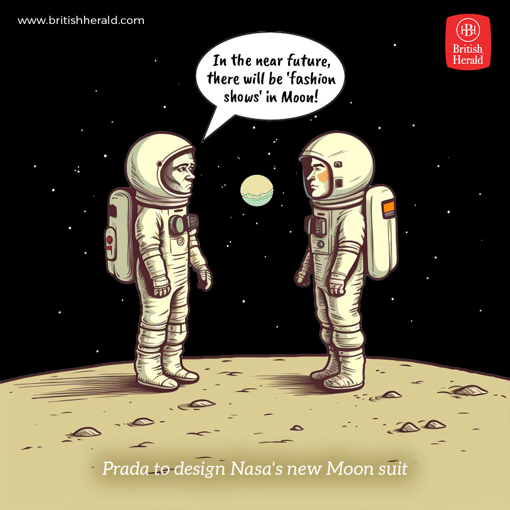 BritishHeraldUK's tweet photo. #bhcomics
Prada is making plans to expand into space, after the luxury Italian fashion brand inked a deal to help design the suits for NASA’s next moon landing
#BritishHerald #Prada #Space #cartoons #memesdaily #CartoonArt #comics #spacecomics #twittermemes #NASA #moonlanding