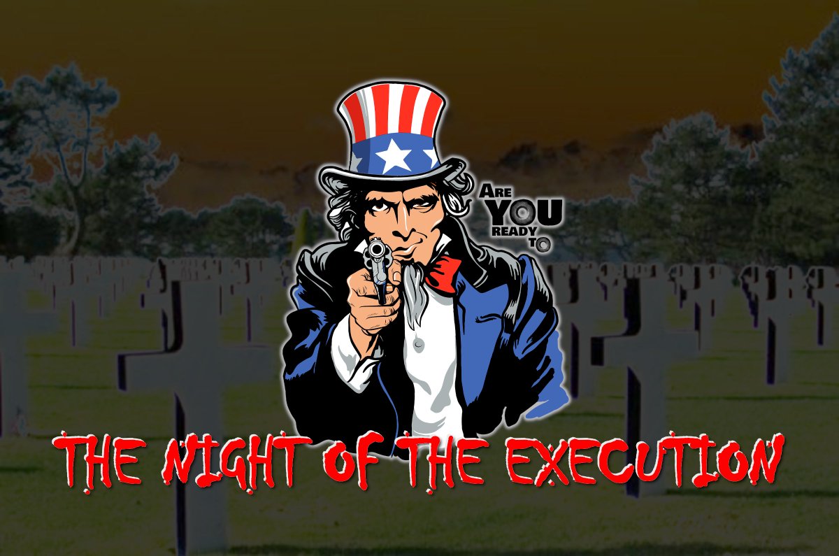 #gun The night of the execution