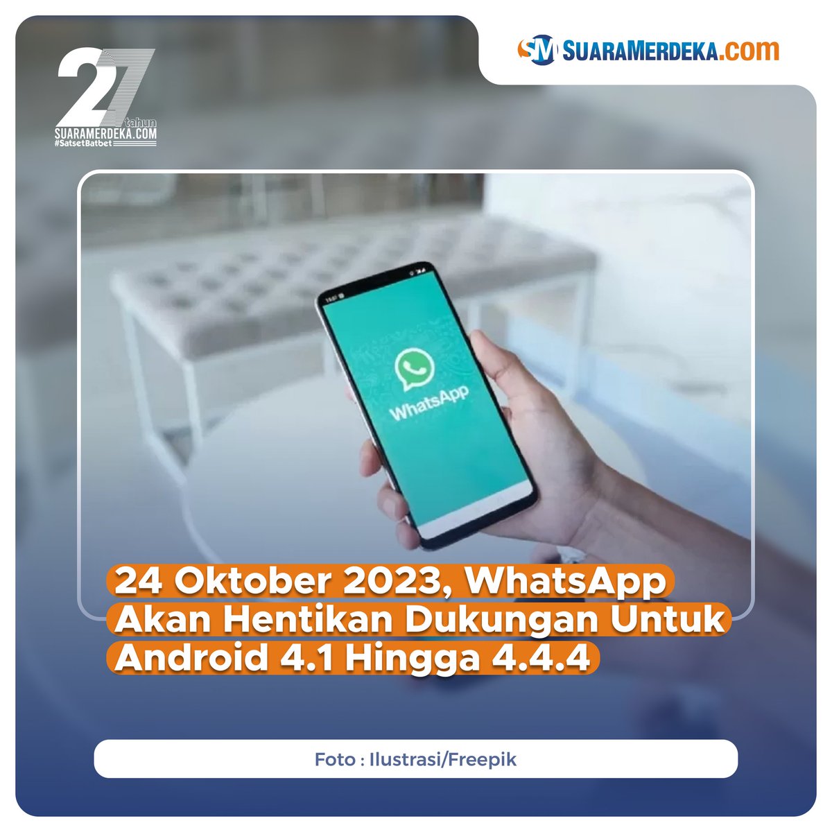 suaramerdeka's tweet photo. Pengguna WhatsApp dengan ponsel Android lama akan segera berhenti berfungsi.
https://t.co/3bslkDk0bJ
#suaramerdeka #suaramerdekacom #promedia #whatsapp #android #ponsel #androidjadul https://t.co/515rbnyl6R