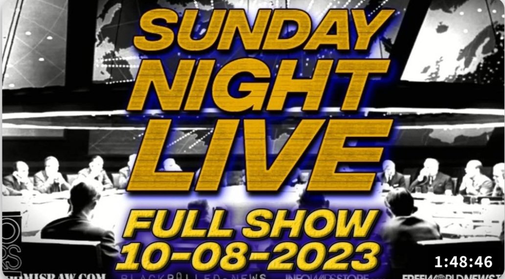 🔴 WWIII Alert! The World Responds to Shocking Videos Out of Israel as Global Geopolitical Conflicts Intensify — Sunday Night Live - FULL SHOW - 10/08/2023
#SundayNightLive #OwenShroyer #WW3 #IsraelPalestineWar #IsraelUnderAttack #Infowars 
madmaxworld.tv/watch?id=65237…