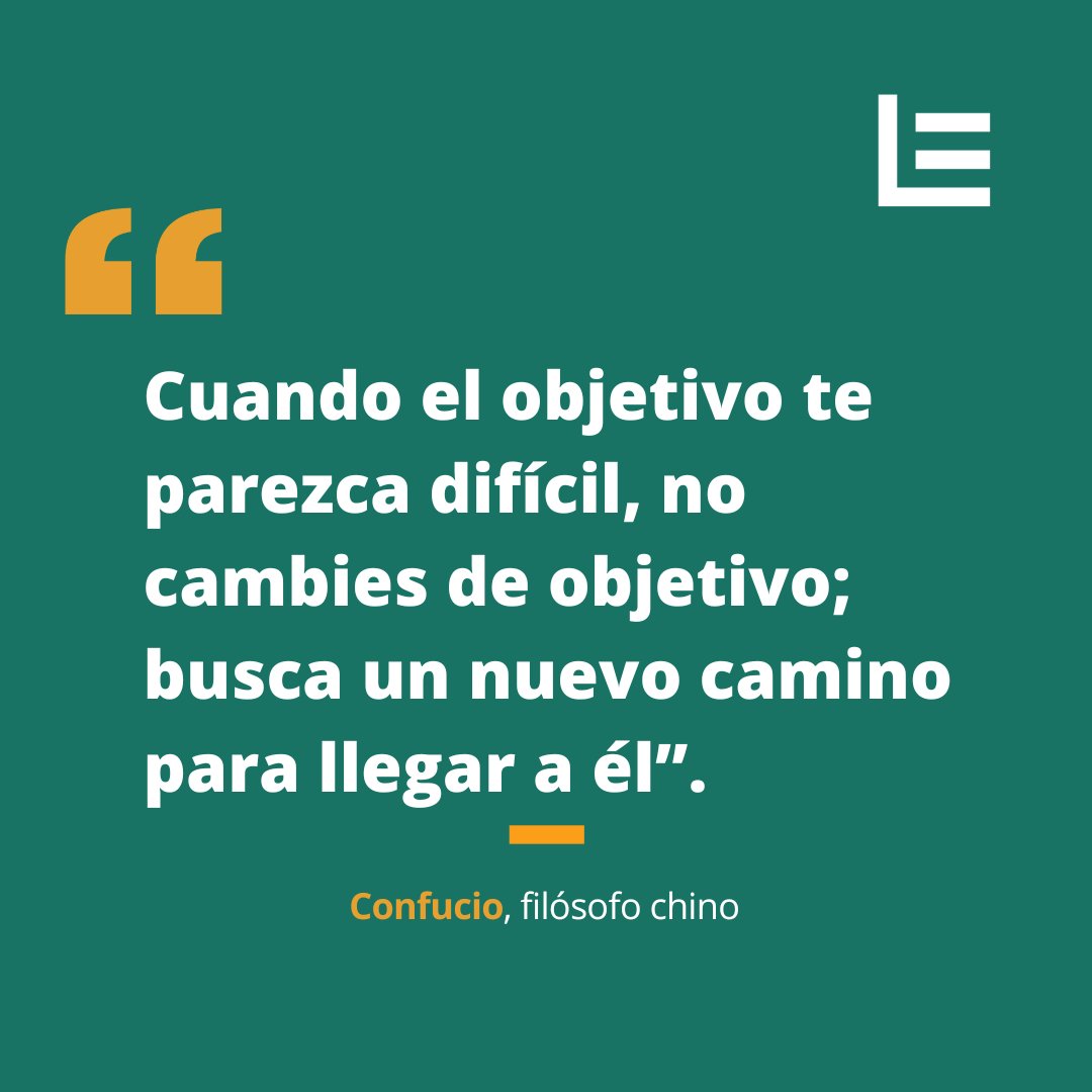 #FraseEmprendedora | Debemos ser firmes en nuestros objetivos, pero lo suficientemente flexibles para llegar a estos.