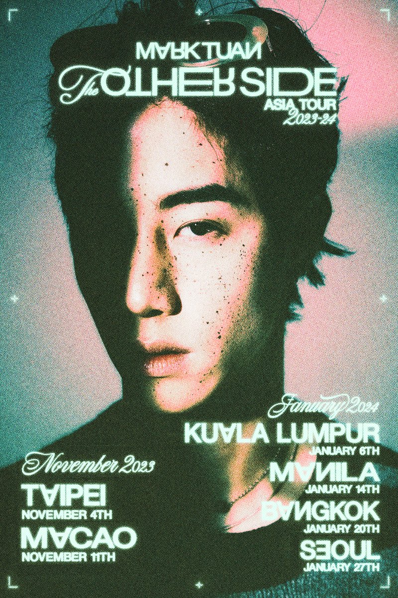 Some new cities for the Asia leg of the tour!!

the other side 
ASIA TOUR 2023-24

🔜 NOV 4 TAIWAN 
🔜 NOV 11 MACAO  

🆕 JAN 6 KUALA LUMPUR
🆕 JAN 14 MANILA
🆕 JAN 20 BANGKOK
🆕 JAN 27 SEOUL

#MarkTuan #Mark 
#마크 #段宜恩 
#theothersideAsiaTour