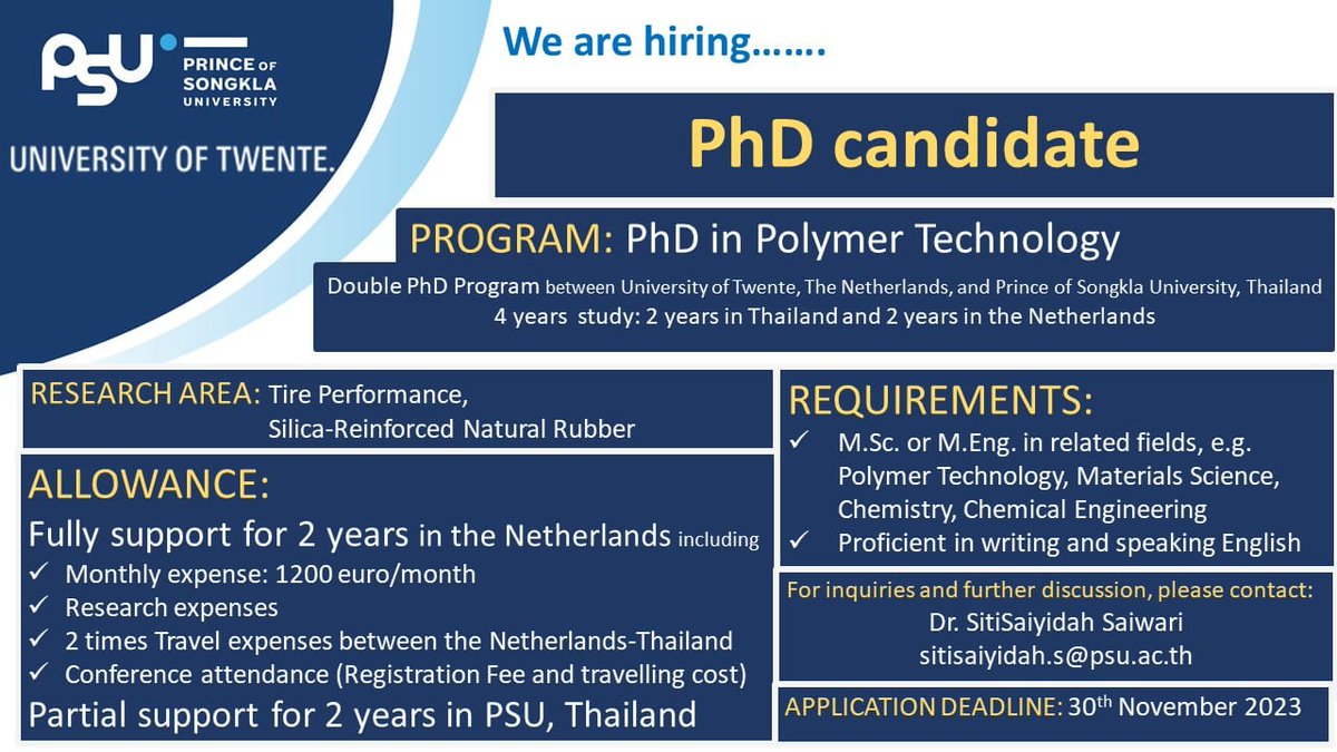 PSUinter's tweet image. Enroll in a double-degree PhD in Polymer Technology, with @UTwente (Netherlands). Two years in Thailand, two years in the Netherlands. Apply by 30 Nov: sitisaiyidah.s@psu.ac.th
#PSUconnext #RubberPSU #studyinEU