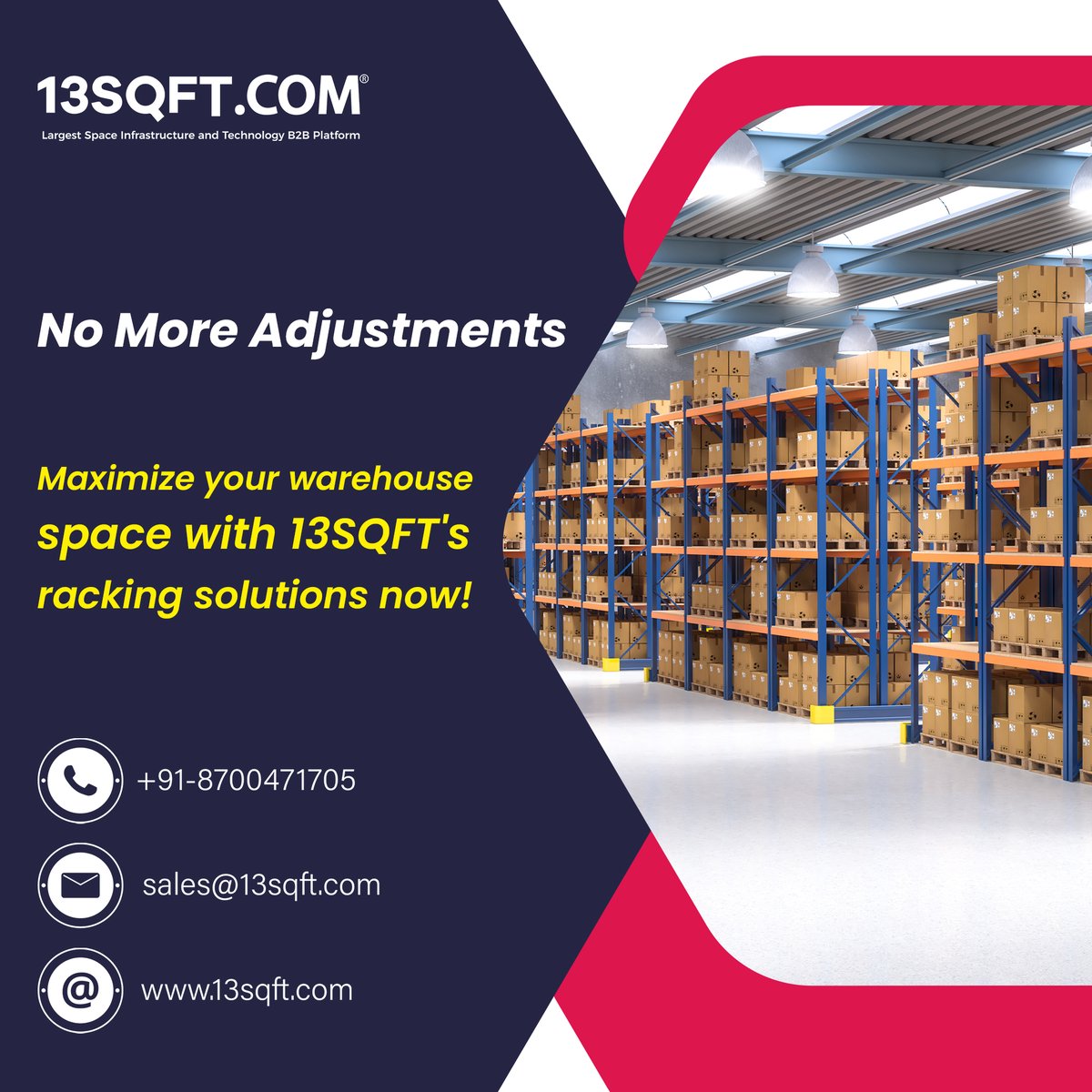 Unlock efficient space management with our cutting-edge racking storage solutions   Contact us: +918700471705 | sales@13sqft.com    

#StorageSolutions #WarehouseManagement #SpaceOptimization #Logistics #SupplyChain #Innovation #ProductivityBoost #SmartStorage #StorageRacks
