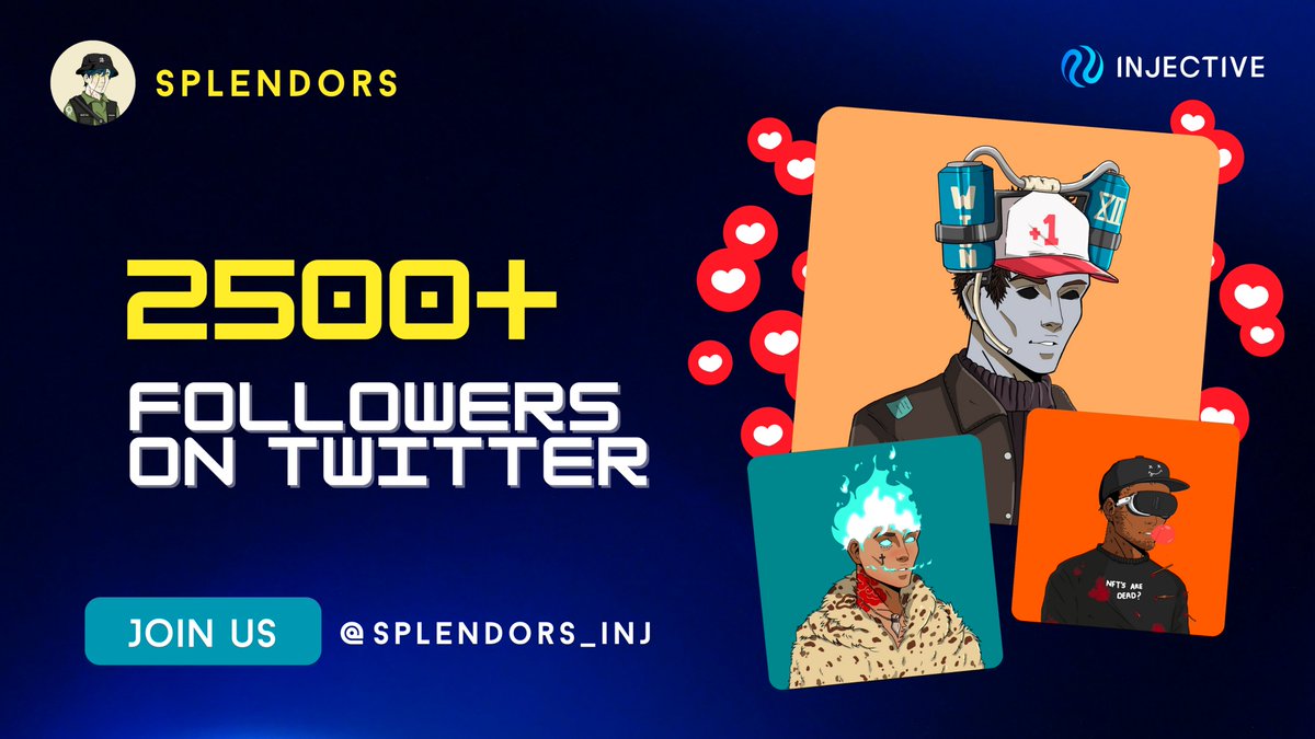 0xNeodallas's tweet photo. I'm thrilled to share that @Splendors_inj crossed 2500+ followers on Twitter! π
Thank you all for your incredible support and for being part of #Splendors community. Your engagement and enthusiasm mean the world.
Let's keep the momentum going!
#INJ #InjectiveNFTs https://t.co/vzn9vRHUwh