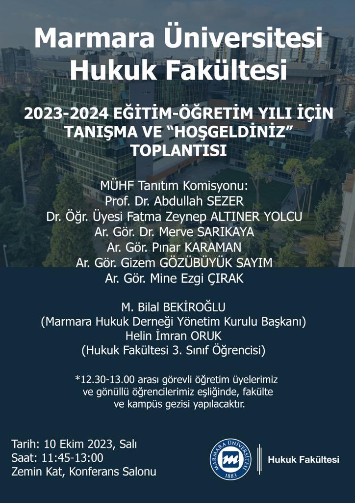 Hukuk Fakültemizin resmî Tanıtım Komisyonu olarak, tüm 1. sınıf öğrencilerimizi bekliyoruz.

* Tanışma ve hoşgeldiniz etkinliği ardından, komisyon üyesi hocalarımız, gönüllü mezun ve öğrencilerimiz eşliğinde fakülte binası ve kampüs tanıtımı yapılacaktır.