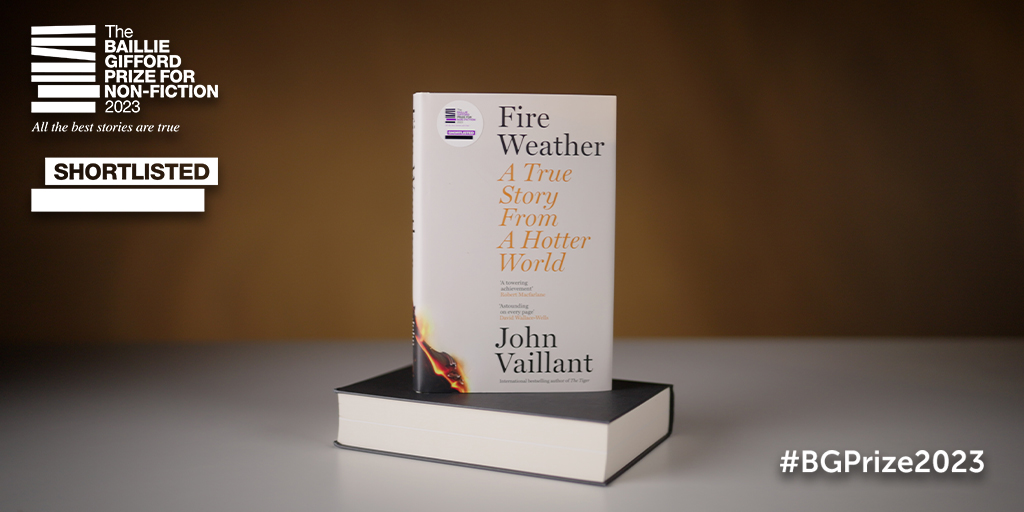 We are delighted that Fire Weather has been shortlisted for The Baillie Gifford Prize for Non-Fiction 2023 

Huge congratulations to @JohnVaillant and the @SceptreBooks team 👏

#BGPrize2023 @BGPrize