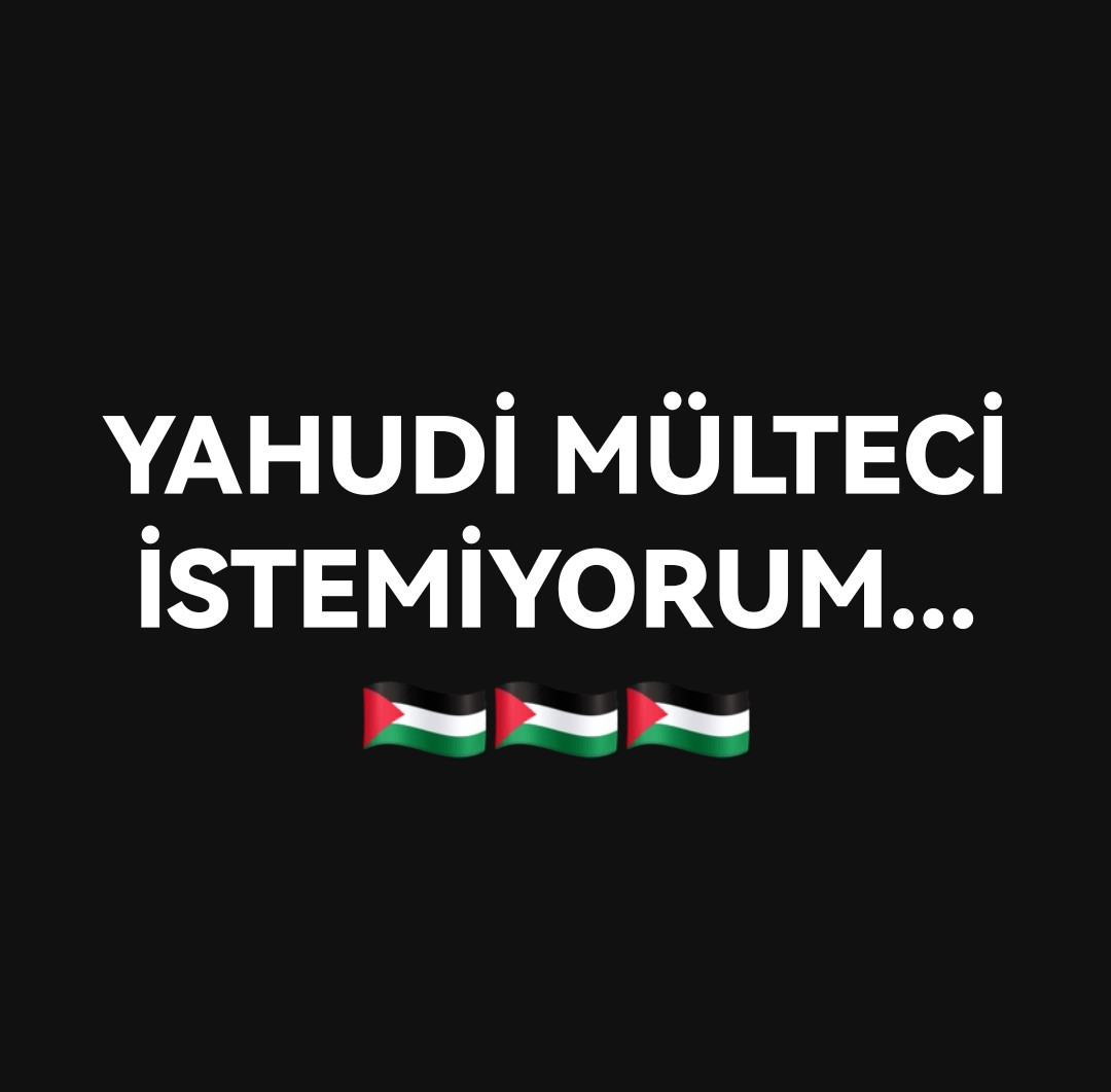 Ülkemde Yahudi Mülteci İstemiyorum... ______ #israil / #İsrailBirTerörDevletidir / #Altın / Hamas / #deprem / #kılıçtaroglu / Küfür /