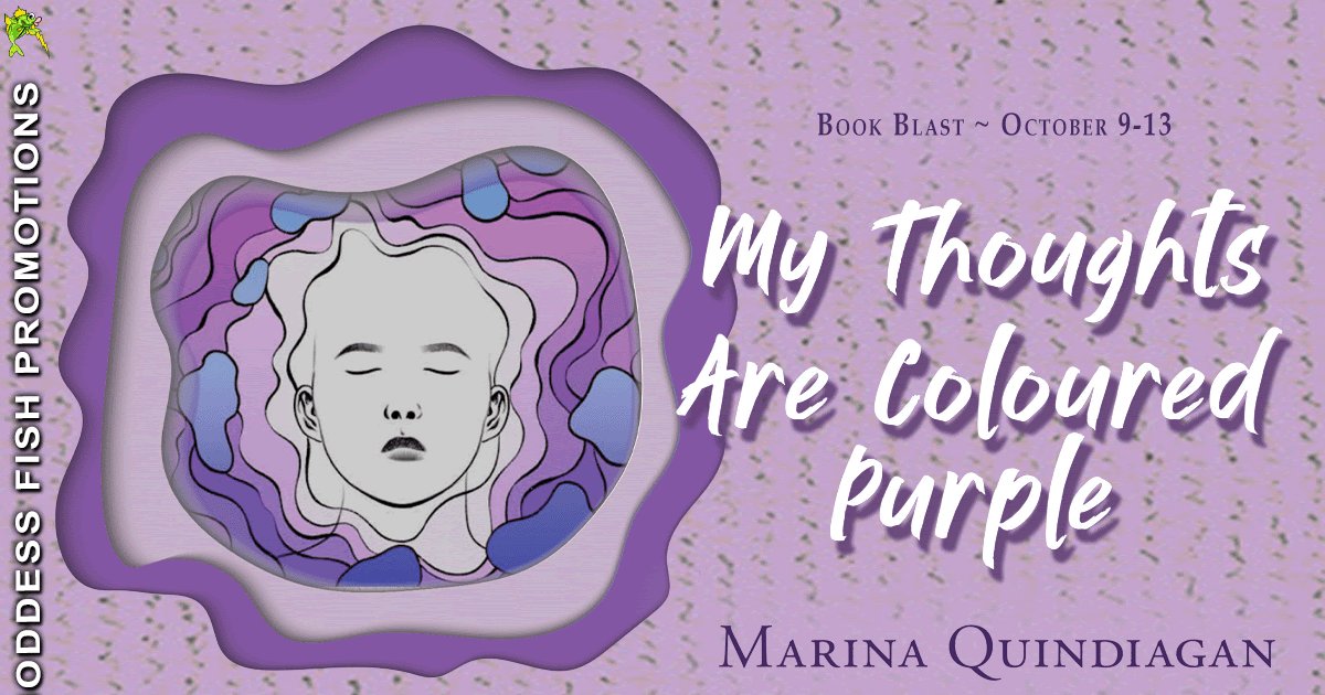 EdgarsBooks's tweet image. My Thoughts are Coloured Purple by Marina Quindiagan - Book Blast and Giveaway dlvr.it/SxB1HH